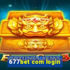 677bet com login